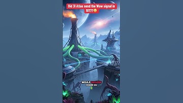 Scientist says the 1977 Wow Signal may have come from 3I Atlas