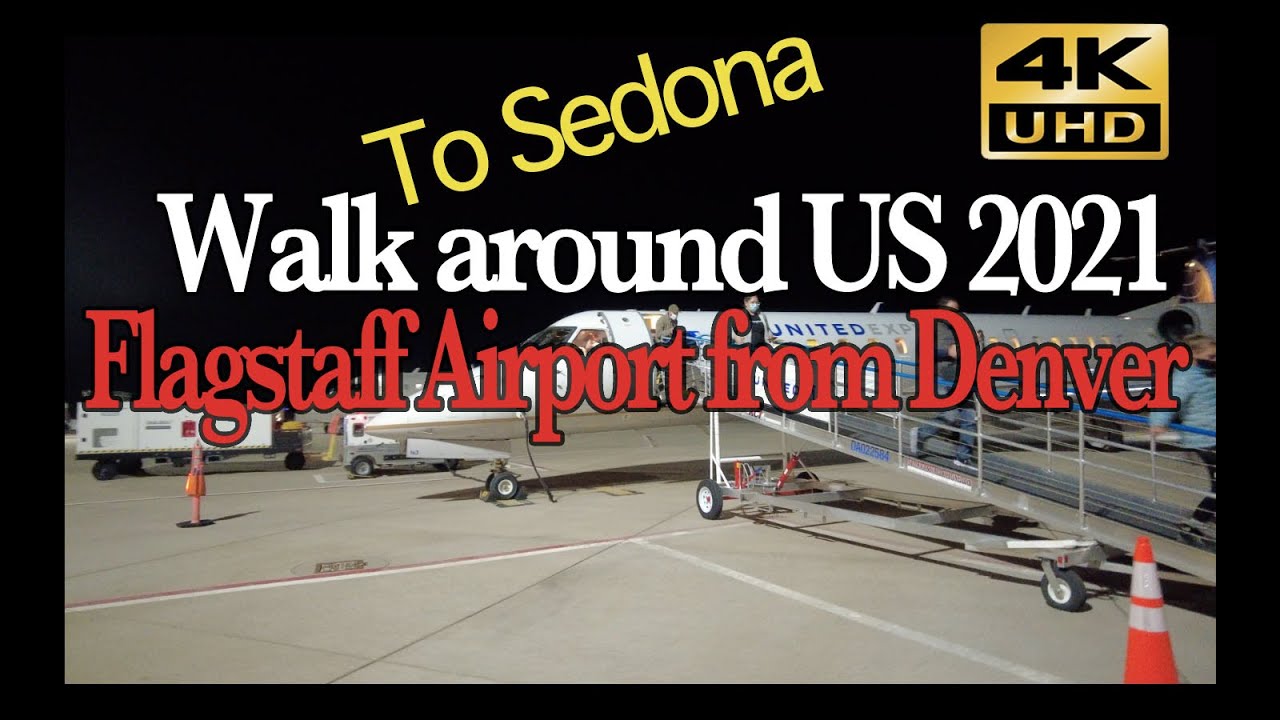 Flagstaff Pulliam Airport (FLG) from Denver Walk around USA 2021 4K
