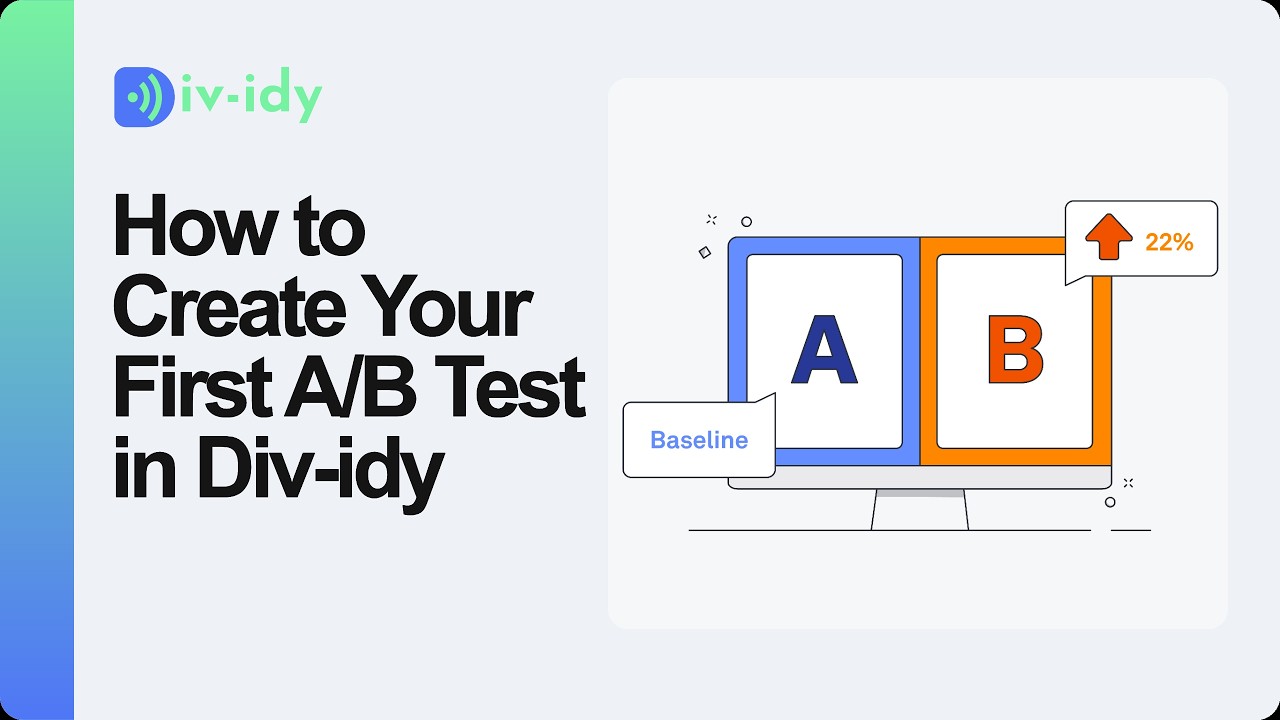 How to Create Your First A/B Test in Div-idy - YouTube