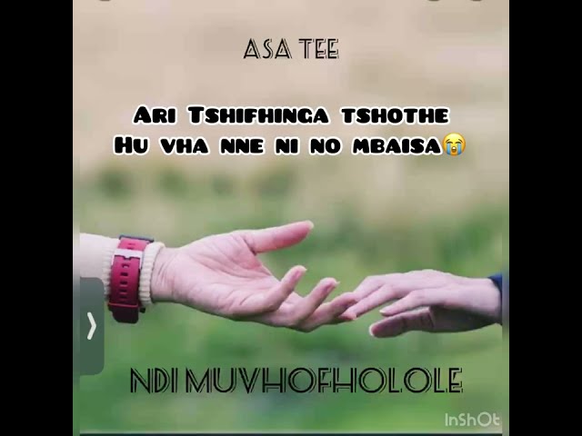 Asa Tee- Ndi muvhofholole (lyrics video) class=