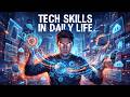 Tech Skills in Daily Life: Essential Skills for Everyone (10 Minutes)