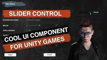 Unity UI Series / Part 3 - How To Design Slider Control In Unity