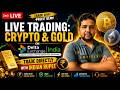 ✨Live Trading: Bitcoin | Gold | 18 May 2026 | Crypto Trade Terminal | Vertical Feed