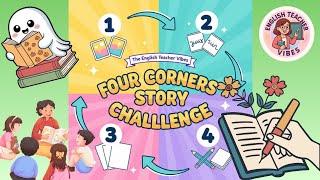 The Best Group Writing Activity for Kids | Four Corners Story Challenge