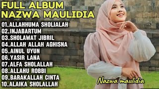 ALLAHHUMA SHOLIALAH, INJABARTUM,SHOLAWAT JIBRIL-FULL ALBUM SHOLAWAT MERDU NAZWA MAULIDIA