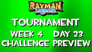 Rayman Legends PC Tournament - Challenge Preview - Week 4 - Day 23 - May 24th, 2014