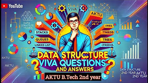Data Structure Viva Questions and answers || AKTU || B.tech. 2nd year #aktu #exam