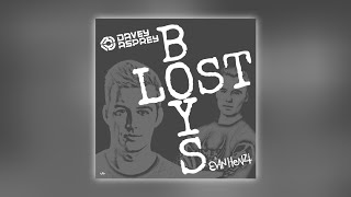 DAVEY ASPREY & EVAN HENZI - Lost Boys (Lyric Video)