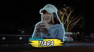 TIARA (KRIS)-SALSA BINTAN FEAT 3 PEMUDA BERBAHAYA |Lirik