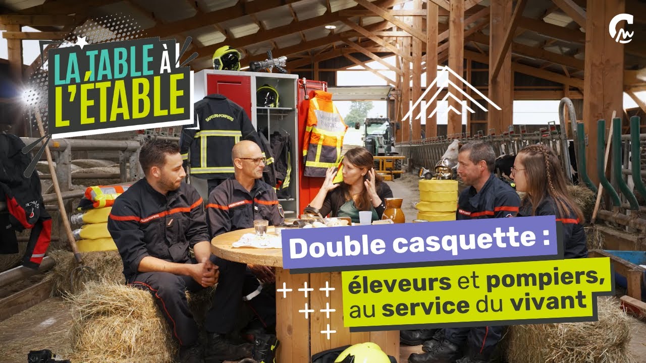 La Table à l’Étable : Éleveurs & pompiers volontaires, une double vie au service du territoire