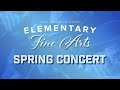 Elementary spring fine arts showcase