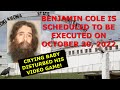 Scheduled execution 102022 benjamin robert cole  oklahoma death row  killed baby daughter