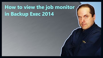 How to view the job monitor in Backup Exec 2014