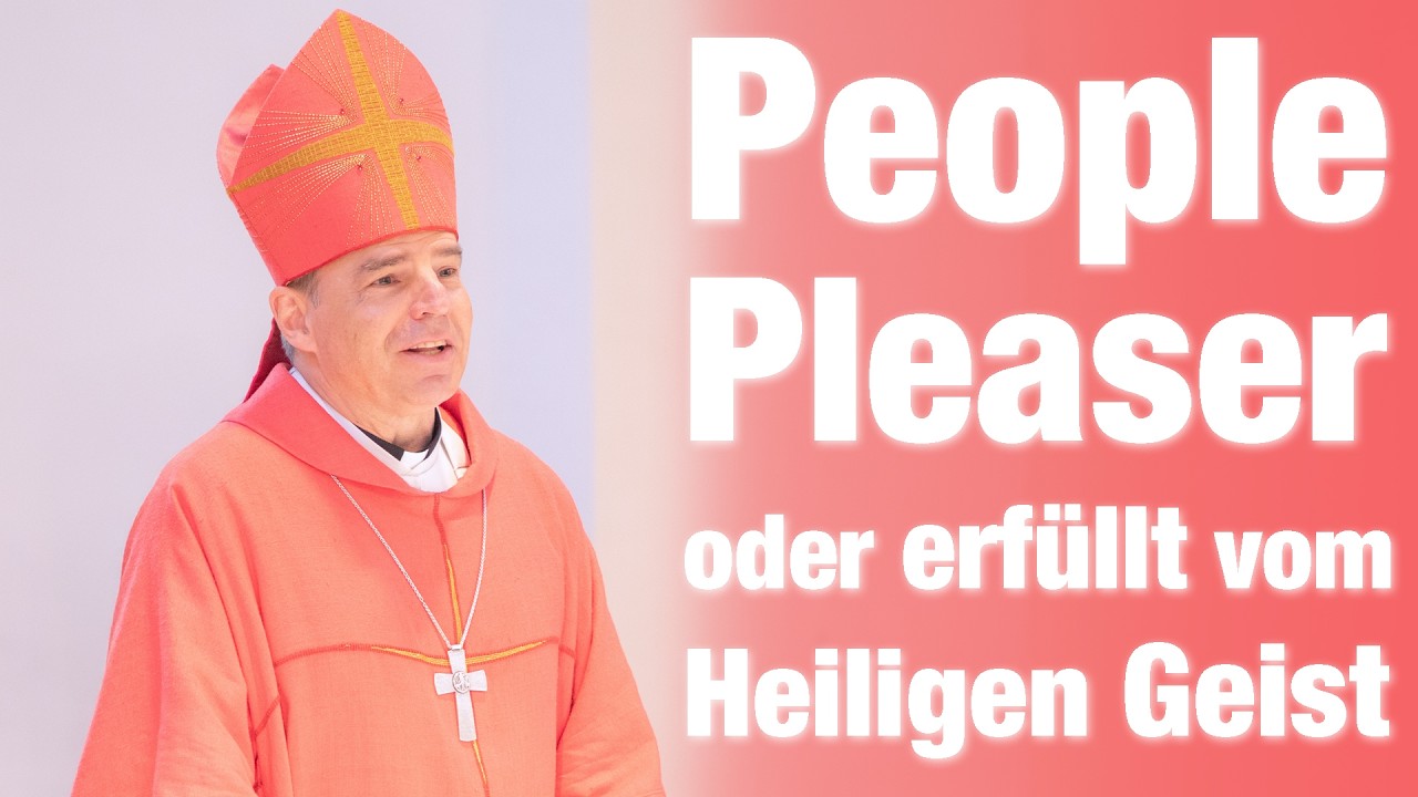 People Pleaser oder erfüllt vom Heiligen Geist? - Predigt Pfingstsonntag 2026