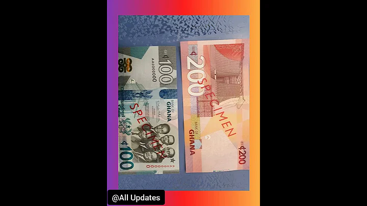 BANK OF GHANA RELEASES NEW GH¢100 & GH¢200 NOTES.