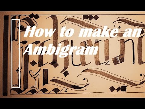How to make an ambigram | Narration included