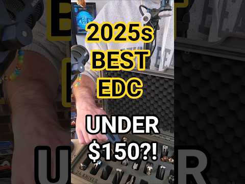 2025s BEST EDC UNDER $150?!