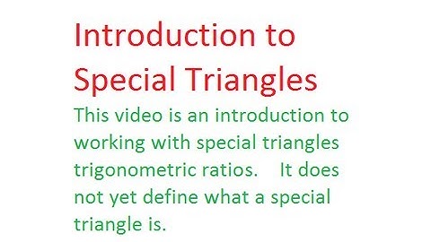 Unit 4 - Special Triangles 1 (Picture Problem)