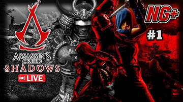 AC SHADOWS NG+ | PLAYTHROUGH | PART 1 @Ubisoft @AssassinsCreedSeries  (V)