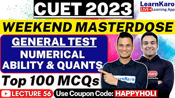 CUET 2023 | Numerical Ability | Mock Test - Best 50 Most Expected Questions
