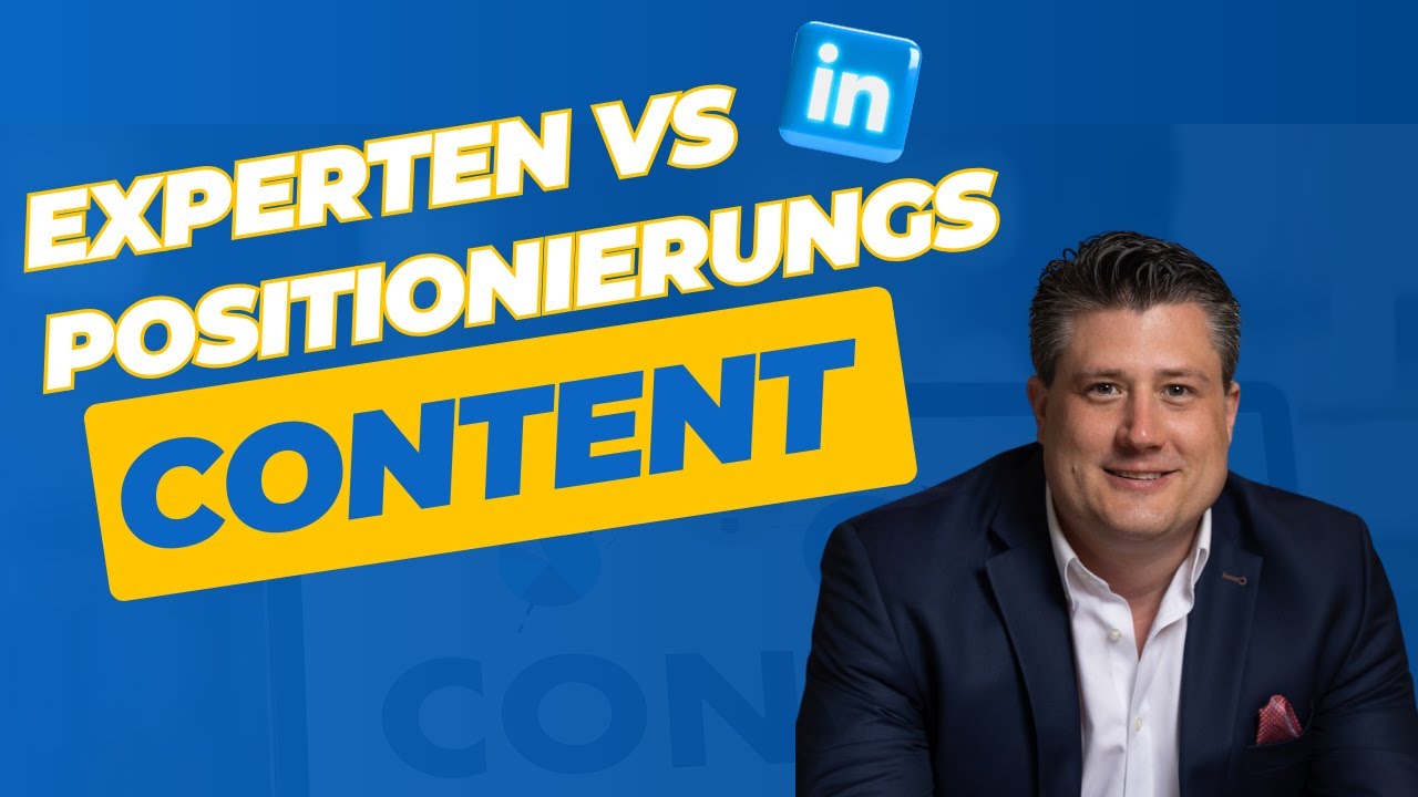 Experten Positionierung vs Experten Content was funktioniert besser im B2B ...