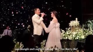 2023.04.07 LeeSeungGi and LeeDaIn singing 'Will You Marry Me'