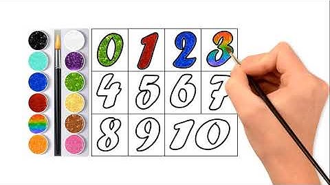 Vẽ, tô màu số đếm 0-10 cho bé | Drawing and Coloring number 0-10 for kids