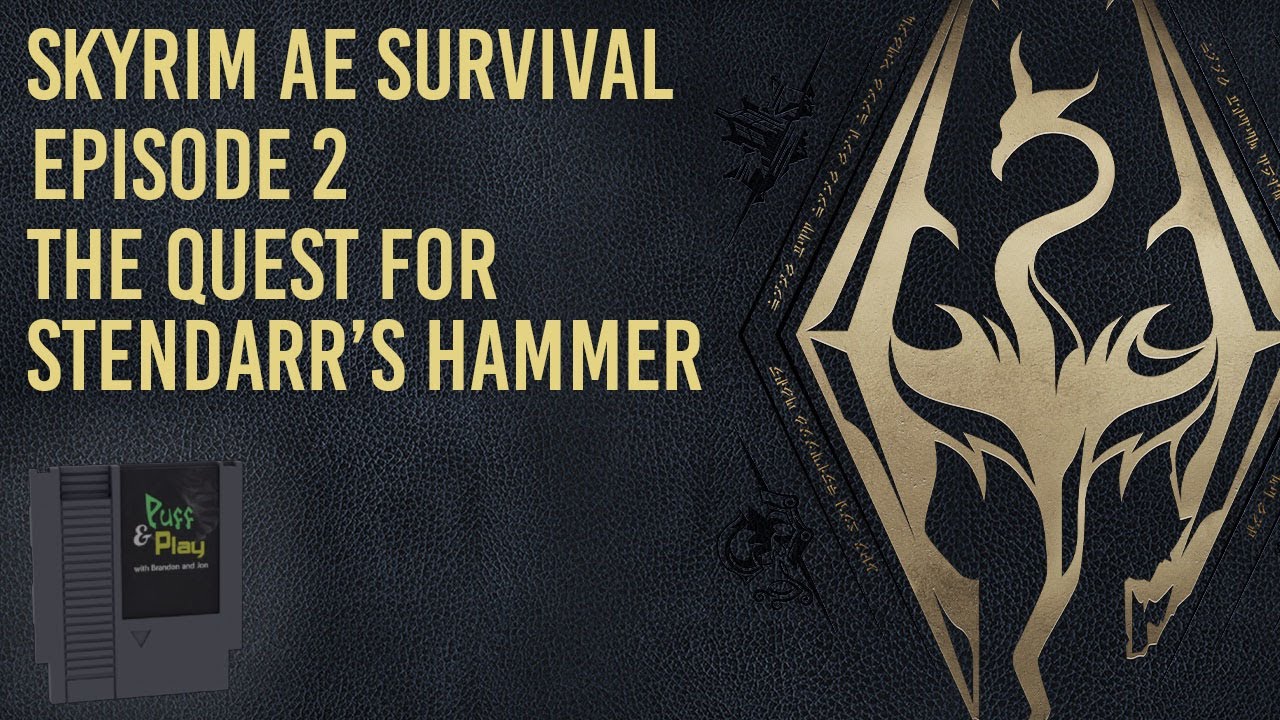 Skyrim AE Survival Series Ep.02 "The quest for Stendarr's Hammer" YouTube