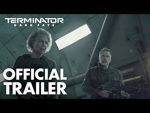 Terminator: Dark Fate - Official Trailer