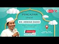 PENGAJIAN KH. ANWAR ZAHID