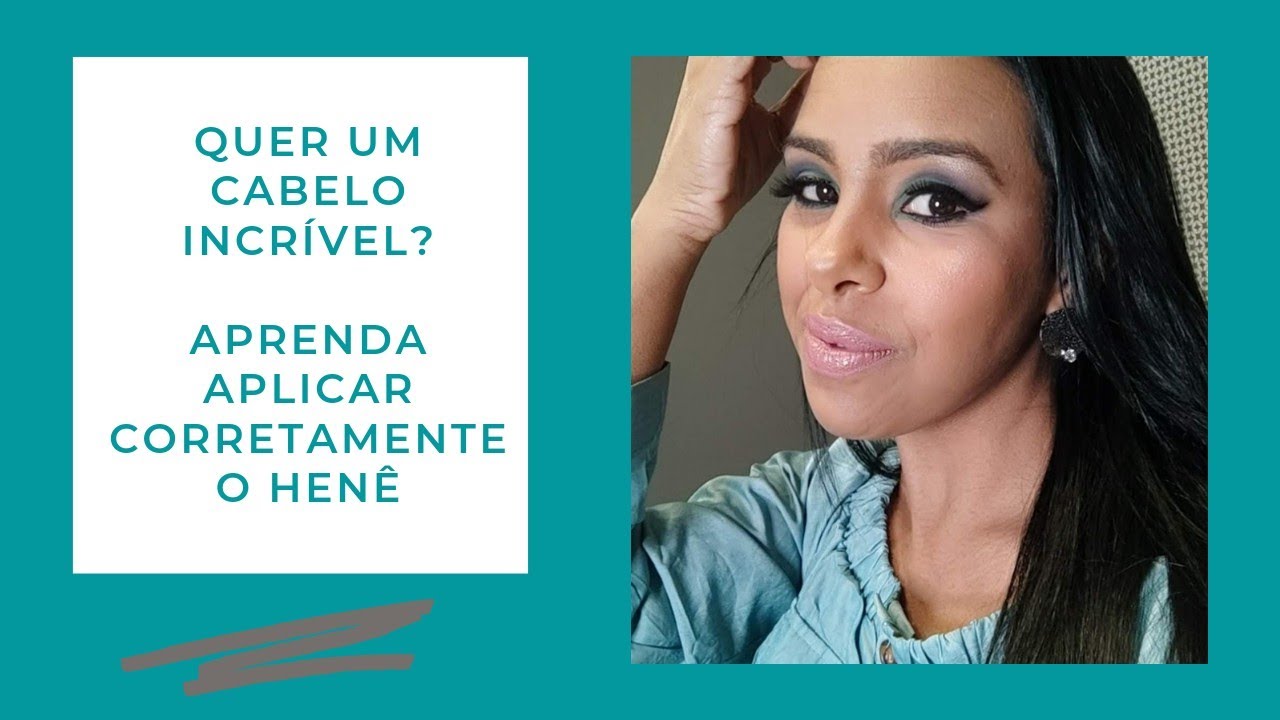 Quer um cabelo Incrível? Aprenda a aplicar corretamente o Henê