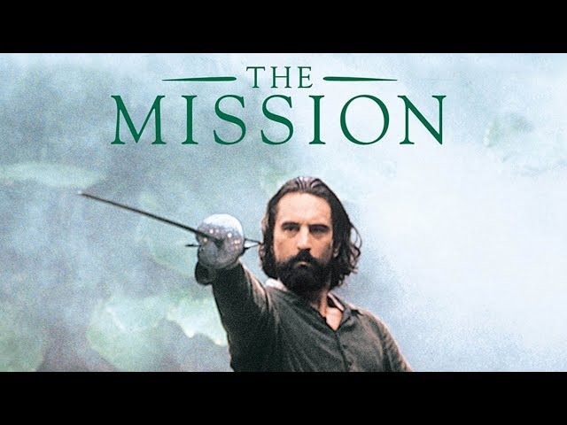 THE MISSION Full Movie | Robert De Niro Jeremy Irons Liam Neeson | The Midnight Screening class=