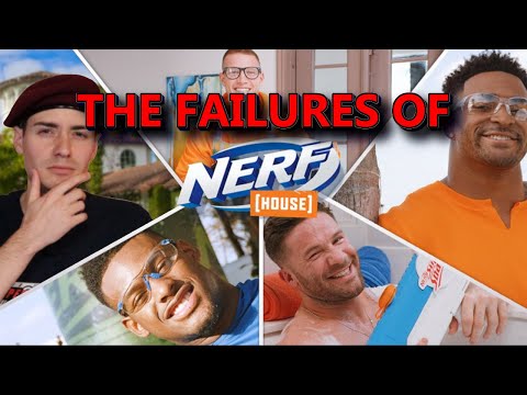 The Failures of Nerf House