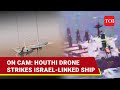 Houthi Drone Chases Israel-Bound Ship In Red Sea | Iran-Backed Rebels Release 