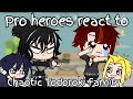 || Pro Heroes React to Chaotic Todoroki Family ||