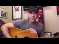 #wcw: This One's For The Girls - Martina McBride (cover by Craig Campbell)