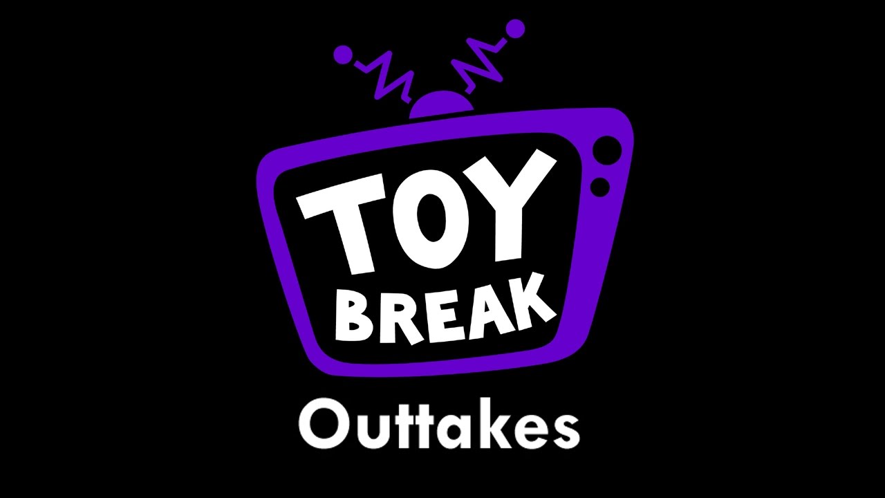 Toy Break Special Delivery 56 Super Sized Outtakes! YouTube