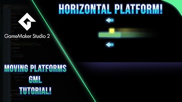 Gamemaker Studio 2: Moving Platforms Tutorial Part 2/2 (Horizontal Platforms) (Read Description)