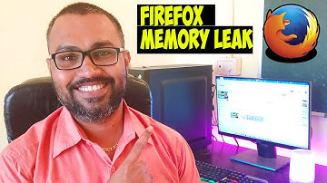 Firefox Memory Leak | How to Fix Firefox Memory Leak issue in Windows 10