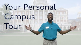 Your Personal Campus Tour