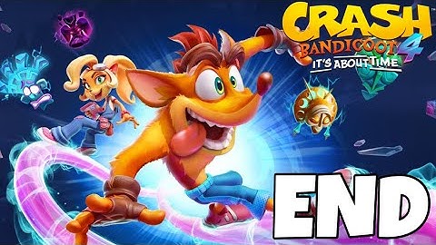 Crash Bandicoot 4: Its About Time Gameplay Walkthrough Part 15 - ENDING!