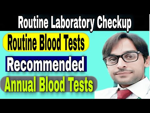 ನೀವು ಪ್ರತಿ ವರ್ಷ ಮಾಡಬೇಕಾದ ವಾಡಿಕೆಯ ಪ್ರಮುಖ ಲ್ಯಾಬ್ ಪರೀಕ್ಷೆಗಳು