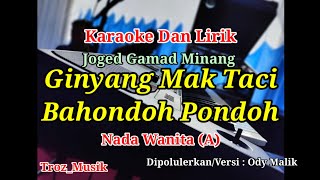 Karaoke Ginyang Mak Taci & Bahondoh Pondoh Nada Wanita (A) Nonstop Joged Gamad Minang | Ody Malik