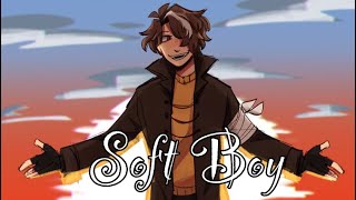 Soft Boy {Wilber Soot}