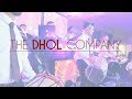 The DHOL Company  |  Kudos Music  |  Reception Party  | Premier House Banqueting