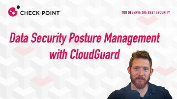 Data Security Posture Management with Check Point CloudGuard