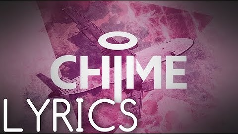 Chime - Wait for me  [LYRICS!!!] (Collab with  ALLIANCE)