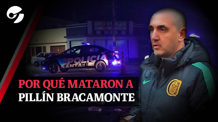POR QUÉ MATARON A "PILLÍN" BRACAMONTE, el capo de la barra de Rosario Central