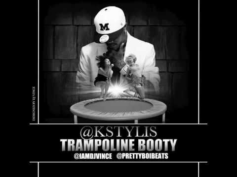 Twerking Song Kstylis Trampoline Booty Youtube