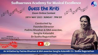 'Guess the Kriti' - online contest from Sudhaarnava Academy & Dr. Sudha Ragunathan